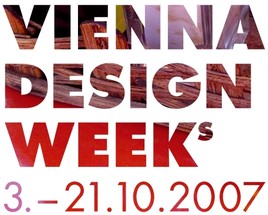 VIENNA DESIGN WEEKs von 3. bis 21. Oktober 2007 - BILD