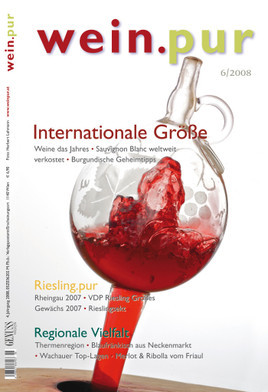 GENUSS.wein.pur 6/2008 ist da! - Die Weine des Jahres 2008 stehen fest!