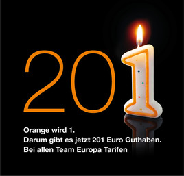 Orange wird 1: 201 Euro Guthaben für alle neuen Team Europa Kunden -
ANHÄNGE