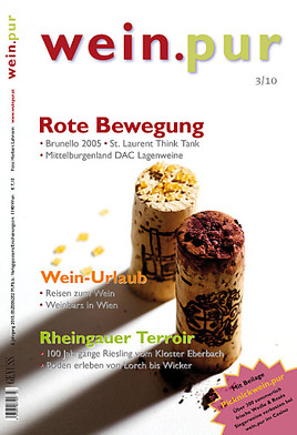 GENUSS.wein.pur 3/2010 ist da - Rote Bewegung & 100 Jahrgänge Wein.pur!