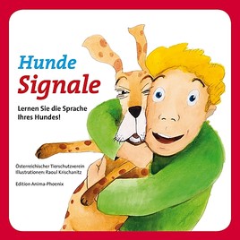 BILD zu OTS - An alle Tierfreunde: Lernen Sie die Sprache Ihres Hundes!