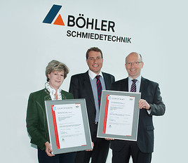 BÖHLER SCHMIEDETECHNIK erhält international anerkannte Zertifikate von TÜV AUSTRIA BÖHLER SCHMIEDETECHNIK erhält international anerkannte Zertifikate von TÜV AUSTRIA