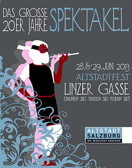 Das große 20er Jahre Spektakel ist das Motto des diesjährigen Altstadtfestes Linzer Gasse.