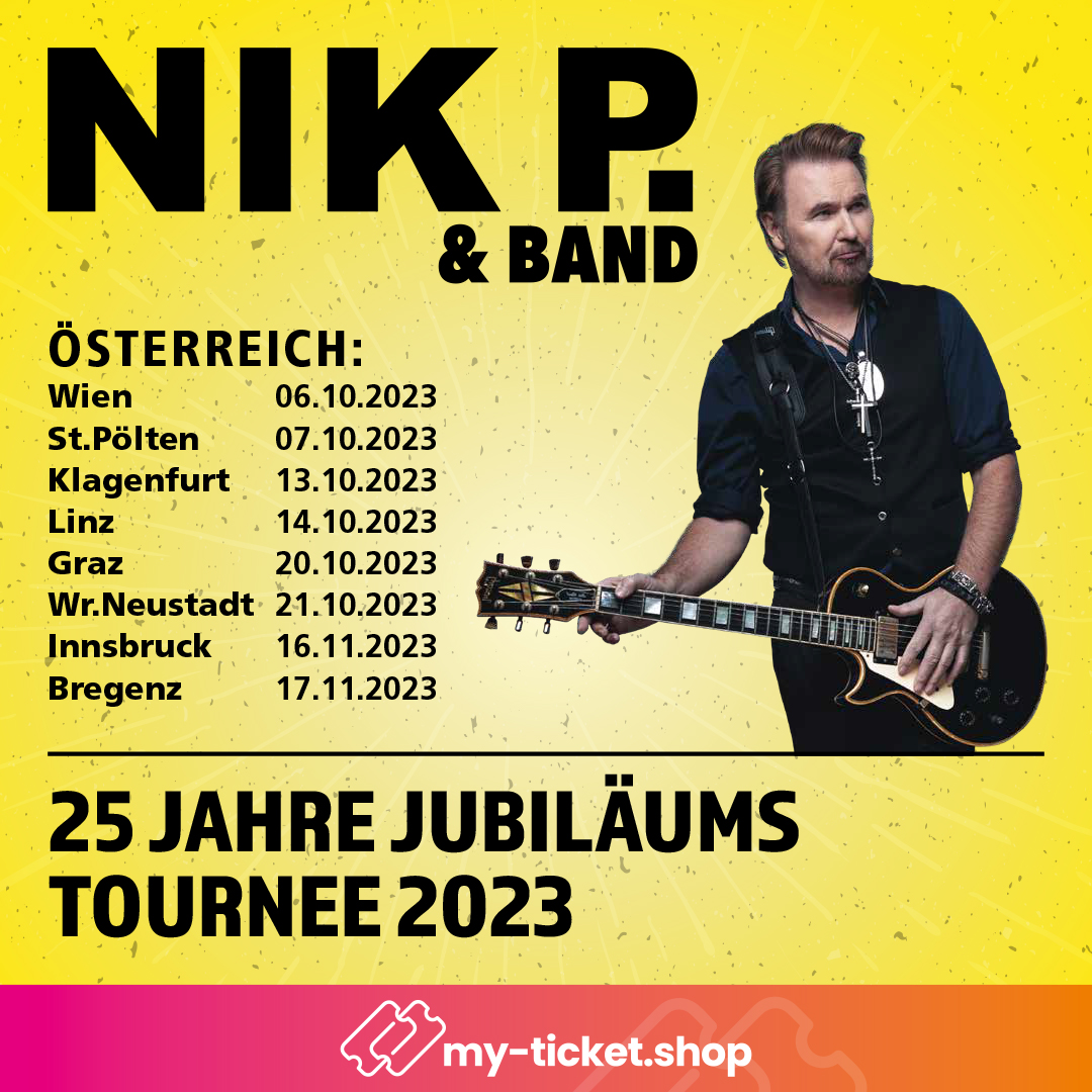 Jpg Nik P. kommt mit seiner Jubiläumstournee nach Graz GEO Reisen